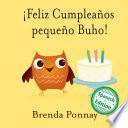 ¡Feliz Cumpleaños pequeño Buho!