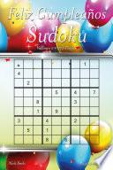 Feliz Cumpleaños Sudoku - Volumen 2 - 276 Puzzles