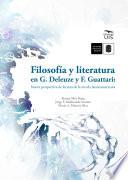 Filosofía y literatura en G. Deleuze y F. Guattari: Nueva perspectiva de lectura de la novela latinoamericana