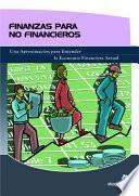 Finanzas Para No Financieros/ Finances for the Non Financials