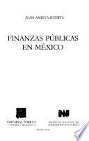 Finanzas públicas en México