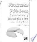 Finanzas públicas estatales y municipales de México