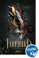Firebird (Flammensturm, Band 1)