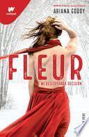 Fleur: Mi Desesperada Decisión