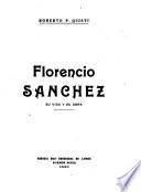 Florencio Sánchez, su vida y su obra
