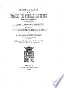 Flores de poetas ilustres de España ...: Segunda parte ... ordenada por D. Juan Antonio Calderón