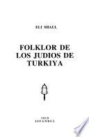 Folklor de los judios de Turkiya
