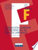 Formación superior en prevención de riesgos laborales. Parte obligatoria y común