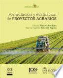 Formulación y Evaluación de proyectos agrarios