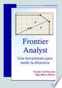 Frontier Analyst®. Una herramienta para medir la eficiencia