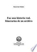 Fue una historia real