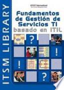 Fundamentos de Gestion de Servicios TI basado en ITIL - Spanish Version