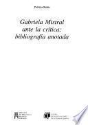 Gabriela Mistral ante la crítica