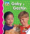 Gaby Y Gaston