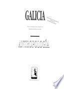 Galicia: Antropología : historia de la antropología, patrimonio etnográfico