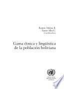 Gama étnica y lingüística de la población boliviana