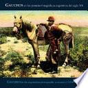 Gauchos en las primeras postales fotográficas argentinas del s. XX