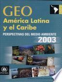 GEO América Latina y el Caribe