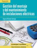 Gestión del montaje y mantenimiento de instalaciones