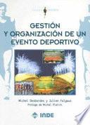 Gestión y organización de un evento deportivo
