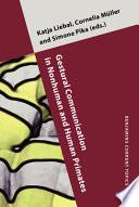 Libro Gestural Communication in Nonhuman and Human Primates