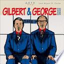 Gilbert & George