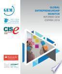 Global Entrepreneurship Monitor. Informe GEM España 2016