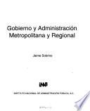 Gobierno y administración metropolitana y regional