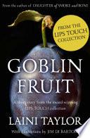 Goblin Fruit: An eBook short story from Lips Touch
