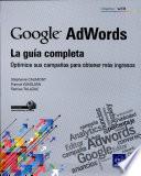 Google AdWords: la guía completa