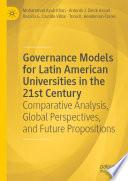 Governance Models for Latin American Universities in the 21st Century