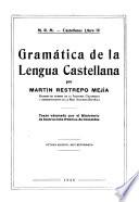 Gramatica de la lengua castellana