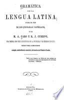 Gramática de la lengua Latina para el uso de los que hablan Castellano