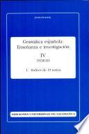 Gramática española : enseñanza e investigación