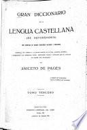 Gran diccionario de la lengua Castellana (de autoridades)