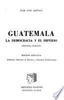 Guatemala, la democracia y el imperio