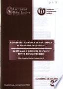 Guatemala's juridical response to the refuge problem
