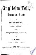 Guglielm Tell, drama en 5 acts da Frideric Schiller