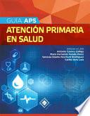 Guía APS. Atención Primaria en Salud