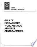 Guía de fundaciones y organismos afines de Centroamérica
