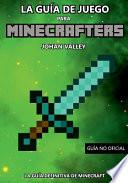 Guia de Juego Para Minecrafters