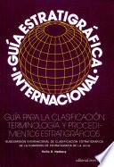 Guía estratigráfica internacional