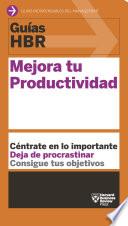 Guía HBR: Mejora tu productividad