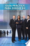 Guia Practica Para Dirigir Rh