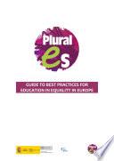 Guide to best practices for education in equality in Europe
