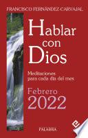 Hablar con Dios - Febrero 2022