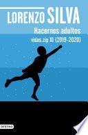 Libro Hacernos adultos