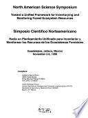 Hacia Un Planteamiento Unificado Para Inventariar Y Monitorear Los Recursos de Los Ecosistemas Forestales