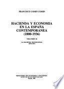 Hacienda y economía en la España contemporanea, (1800-1936): La Hacienda transicional (1875-1935)