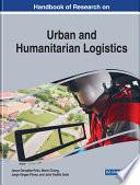 Handbook of Research on Urban and Humanitarian Logistics